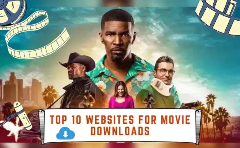 Top 10 Websites for Movie Downloads