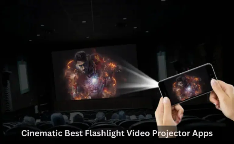 Flashlight Video Projector Apps