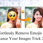 Remove Emojis and Enhance Your Images