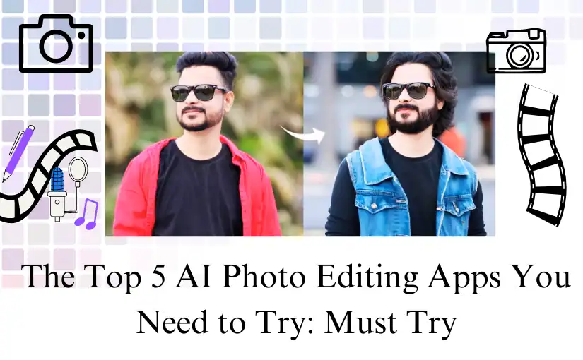 Photo Editing Apps