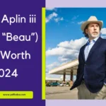Arch Aplin iii (Arch “Beau”) Net Worth 2024
