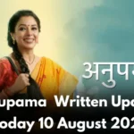 anupama-10th-august-2024-written-update